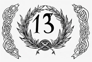 The number 13 in the middle of a laurel leaf wreath, a Celtic sword under the number. tattoo idea