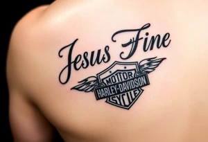 The words Jesus Fine And a Harley Davidson tattoo idea