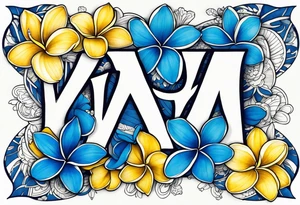 The word ohana surrounded by 
two blue plumerias, two yellow plumerias tattoo idea