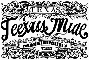 Texas Made tattoo idea