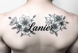 Birth flowers for the month of January February March May, June, July, August, November, and the name Lanier in cursive between the flowers tattoo idea