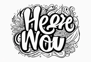 "here and now" message tattoo idea