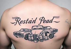 Rest in peace dad lowrider cars and 
girls and money tattoo idea