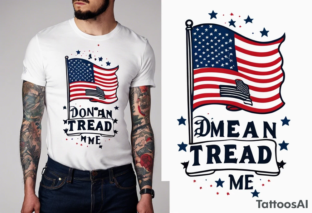 American patriotic forearm tattoo that includes the American flag, the phrase "Don't Tread on Me" tattoo idea