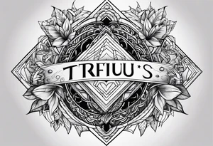 Trifus(name) just the word tattoo idea