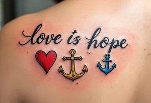 Fine-line black cursive love faith hope sitting above three matching symbols: a crimson heart, golden cross, and deep blue anchor. tattoo idea