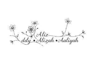 mother of 3 girls flowers stem curves name of Addy, Alizah, Aaliyah tattoo idea