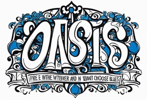 Oasis, lyrics, I’m free to be whatever I, whatever I choose and I’ll sing the blues if I want. A symbol of love and happiness with musical theme tattoo idea