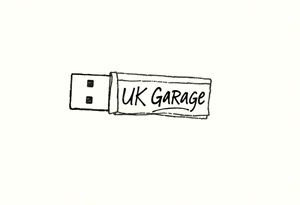 A usb drive with a little piece of sticky tape that says “UK Garage” tattoo idea