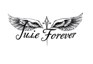 The name Julie Forever spelling in an angelic font and style. Tattoo will be placed on bottom leg. tattoo idea
