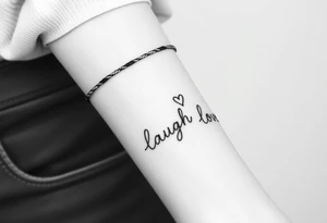 Live laugh love tattoo thats a bracelet tattoo idea