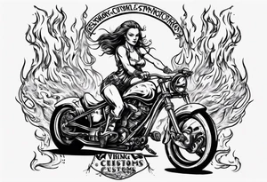 I want a detailed tattoo of a girl riding a motorcycle surrounded by flames with the company name “Viking Customs” incorporated in the design tattoo idea