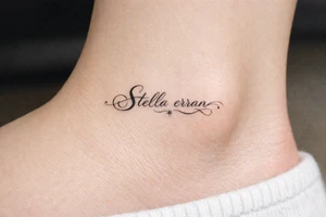 Delicate calligraphy of Stella erran on the inner ankle tattoo idea