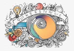 “Question everything” tattoo idea