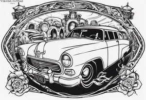 I want a tattoo of an old vintage open ceiling car and a vaking in the back with the name “Viking Customs” incorporated in the design tattoo idea