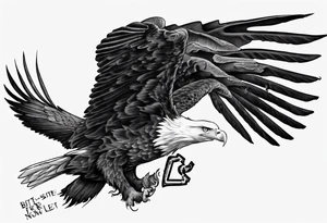 dive bombing bald eagle
, with the words "you shall prove yourself in the bitter end but for now, brace yourself." tattoo idea