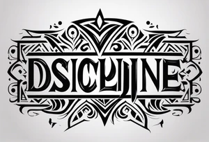 discipline and consistency tribal tattoo idea