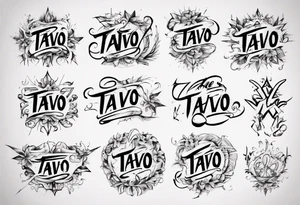 The word Tavo as a handwritten signature tattoo idea