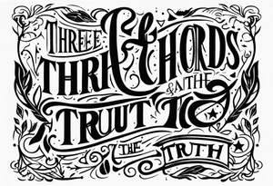 Three chords and the truth tattoo idea