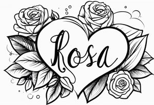 name Rosa  with heart tattoo idea
