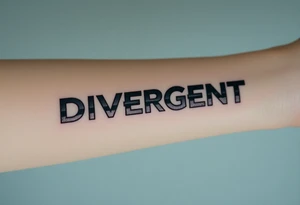 The word "Divergent" written in futuristic metallic font, with a glitch effect to symbolize breaking systems tattoo idea