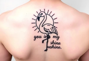 Cute cartoonish Flamingo with a sun and the saying you are my sunshine with colors tattoo idea