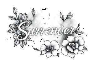 Surrender tattoo idea