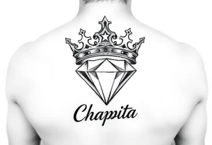 money sign crown and a diamond with the name chapita tattoo idea