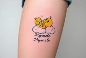 Tweety Bird laying on a cloud with his head in his hands looking up at the sky. Under the cloud in small capital letters is the name Myracle Blessing tattoo idea
