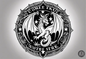 Welsh dragon holding a texas star as a shield with wording come take it tattoo idea