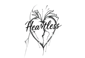 Heartless words written with broken real heart design tattoo idea