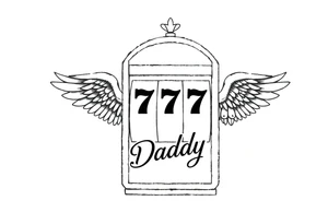 Slot machine with 777 and the word Daddy with angel wings tattoo idea