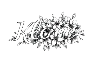 the name kloee surrounded by floral Lillie's in or around name tattoo idea