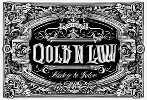 Old English font saying down by Law tattoo idea