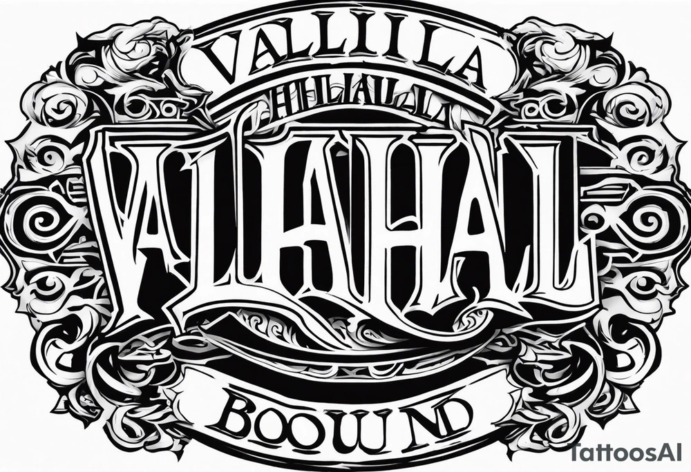 Valhalla bound tattoo idea