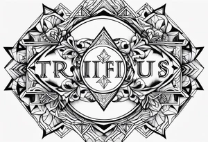 Trifus(name) tattoo idea