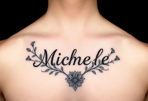 Design a tattoo for a man’s chest of a woman’s name Michelle to be placed over his heart. Make the tattoo tasteful and elegant. Incorporate Irish wildflowers tattoo idea