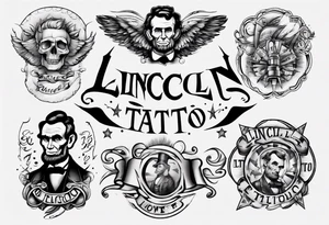 Lincoln tattoo idea