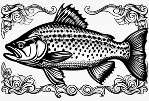 A shaded trout with text that says, 'Like the trout...' tattoo idea