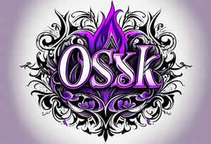 A cool purple and black looking flame surrounding letters OSK. In a trapstar looking font tattoo idea