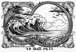 This too shall pass written tattoo idea