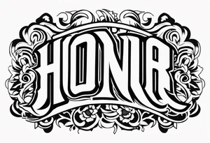 Honor tattoo idea