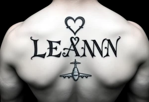 The name LEANN going down with a heart starting at the top and a plane at the bottom tattoo idea