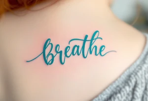 “Breathe” in soft teal brushstroke style, surrounded by minimalist wind lines in light gray. tattoo idea