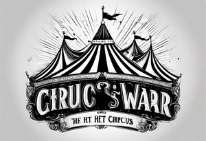 Big top circus tent with text thuis is waar het circus is tattoo idea