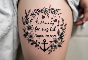 «En del av deg for evig tid
Pappa 20.12.24» Surrounded by long gladiolus, hearts, notes and an anchor tattoo idea