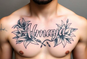 The name Almaya surrounded by Lilies. I want this on my ribs tattoo idea