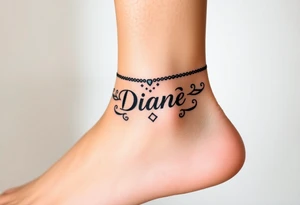 Anklet and charm name Diane tattoo idea