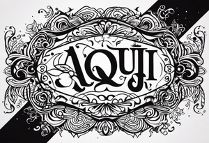 aqui y ahora tattoo idea