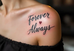 Elegant script “Forever” in burgundy on her shoulder and “Always” in navy for his shoulder inked over the heart show eternal devotion. tattoo idea